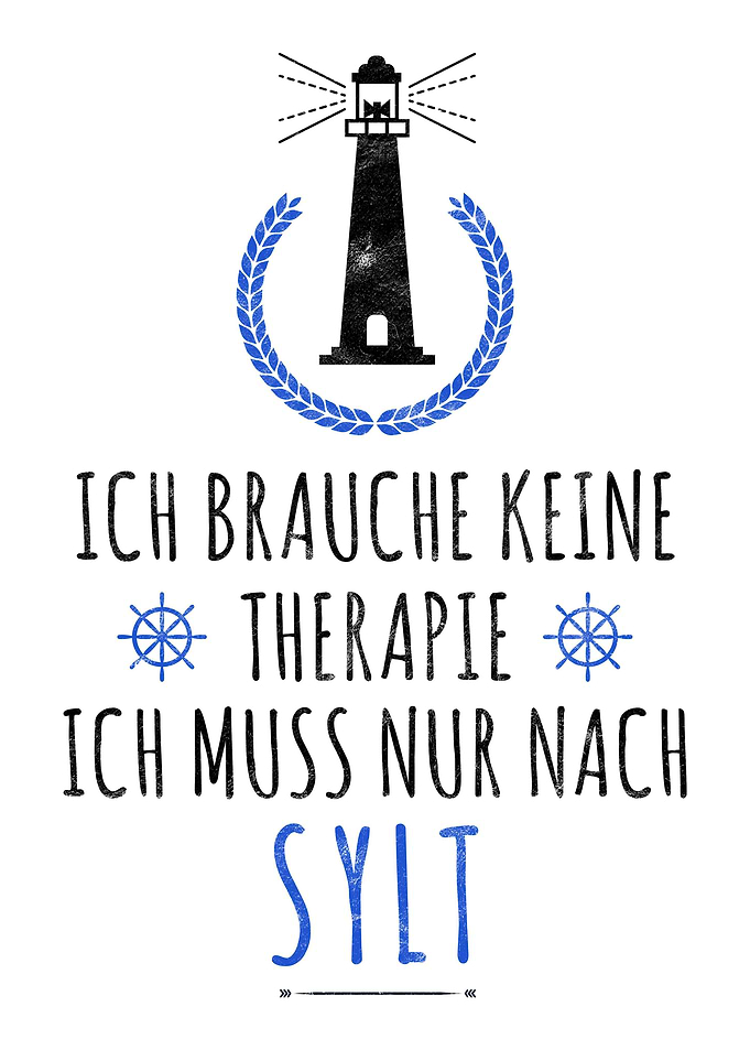 Sylt Nordsee Insel Spruch