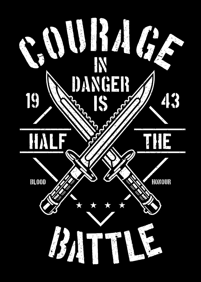 Courage In Danger