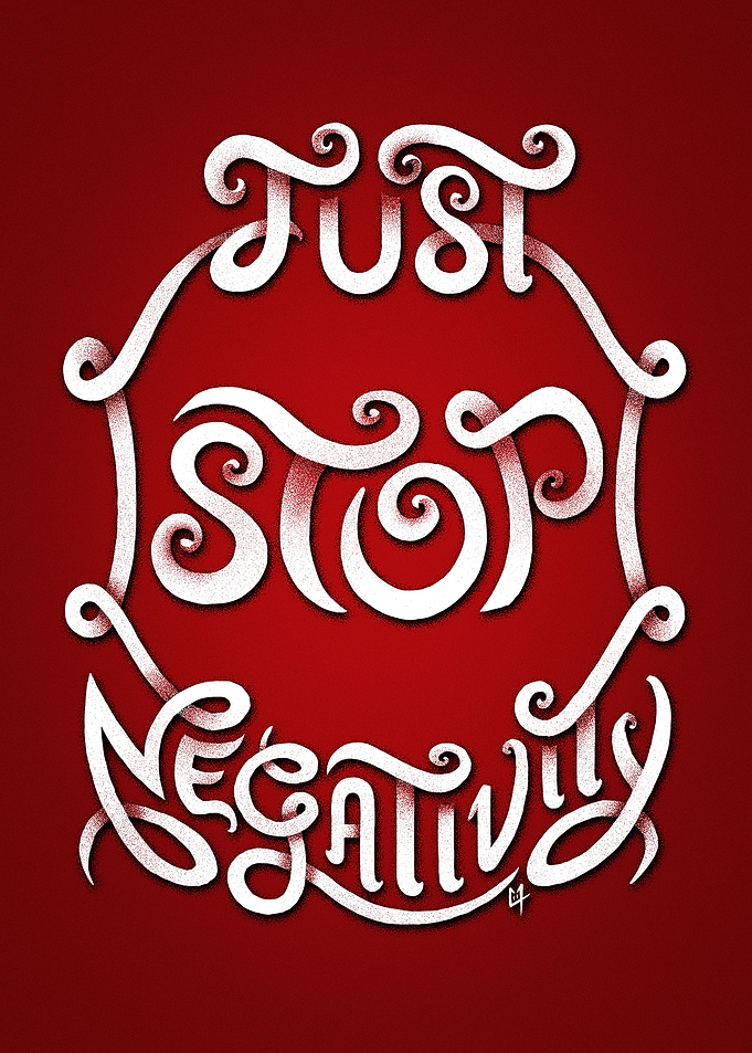 Just Stop Negativity