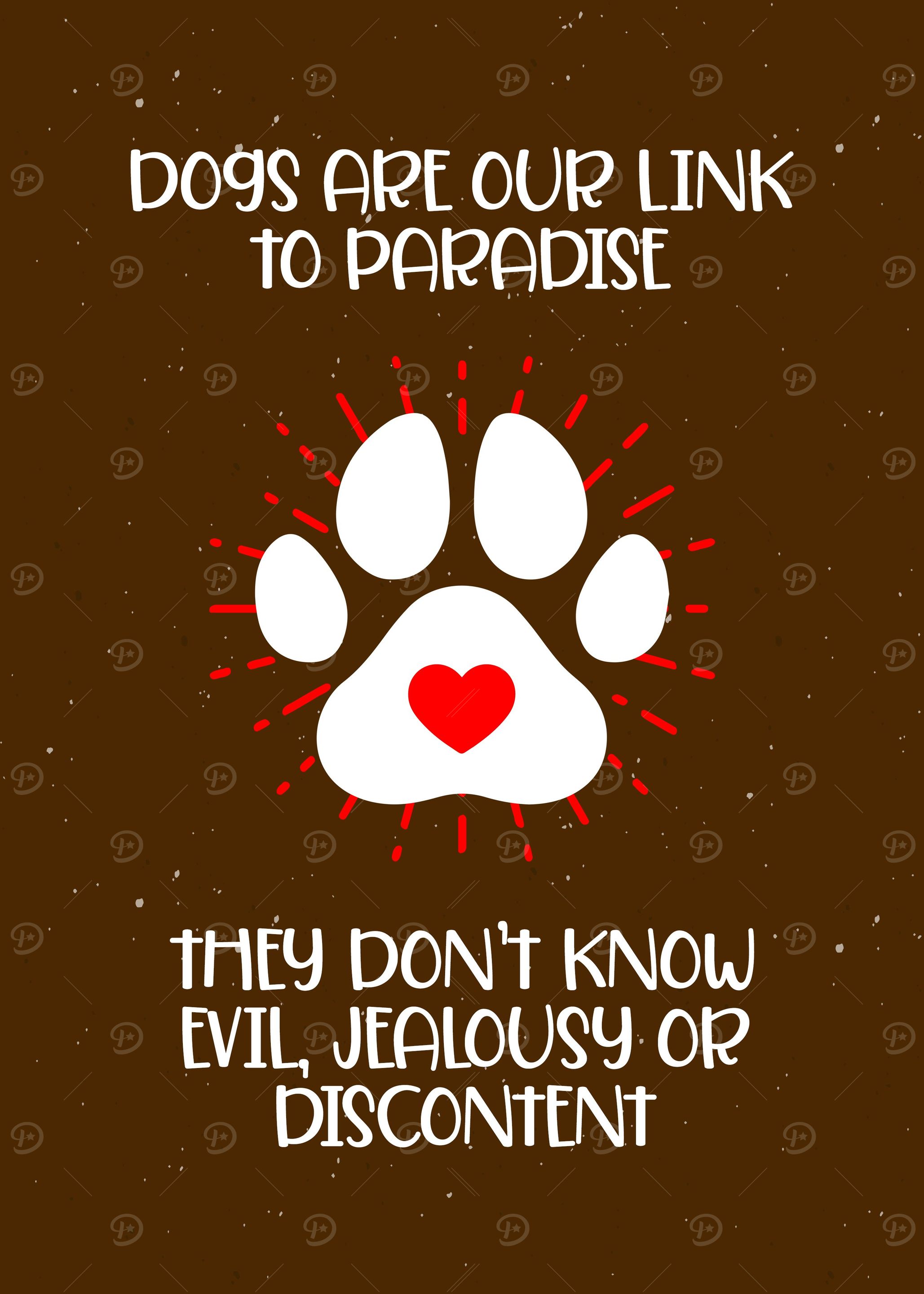 Dog And Paradise Quote