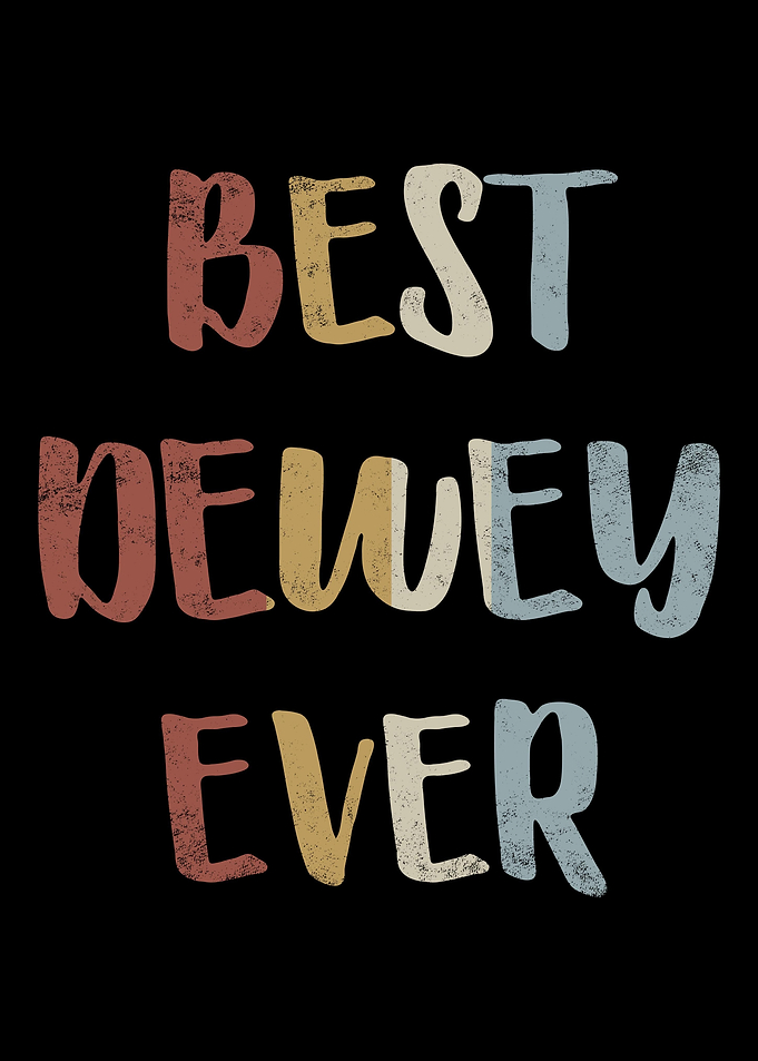 Best Dewey Ever