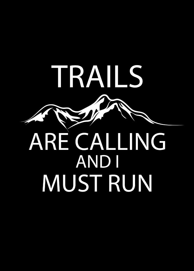 Trails are calling