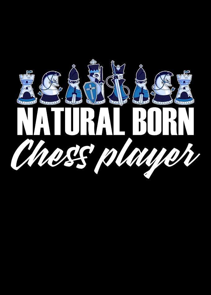 natural born chess player