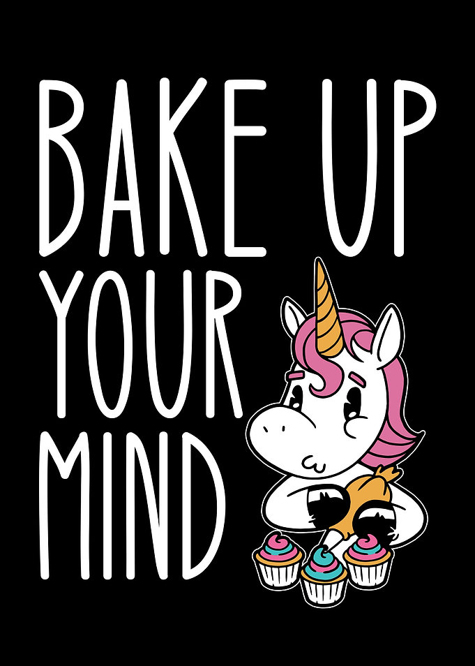 bake up your mind