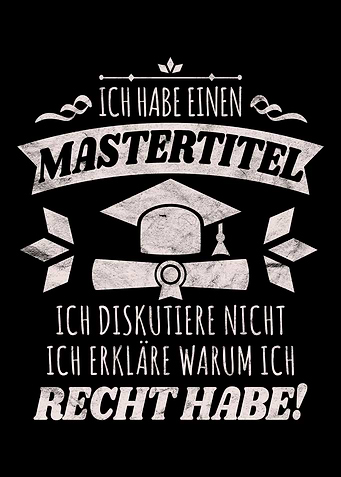 Ich habe einen Mastertitel
