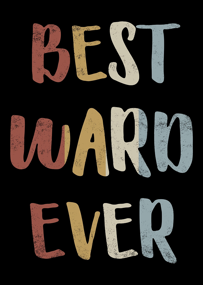 Best Ward Ever
