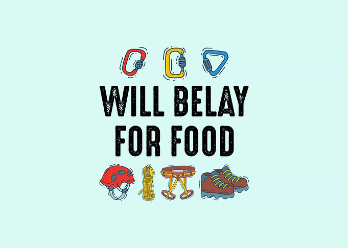 Will Belay For Food Rope