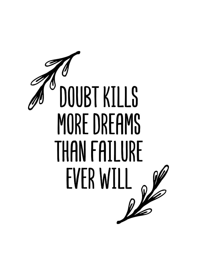 Doubt Inspirational Decor