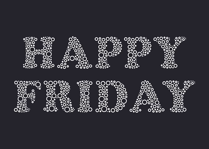 Happy Friday