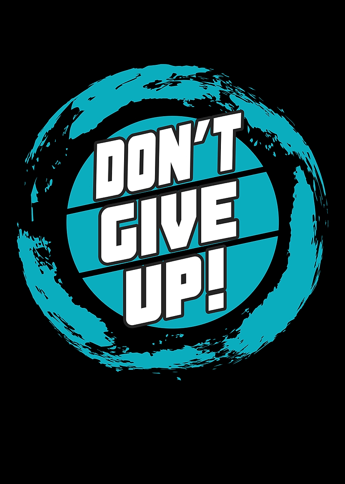 Dont Give Up Motivational
