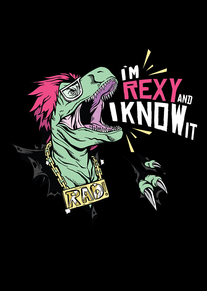 Im Rexy and I know it RAD