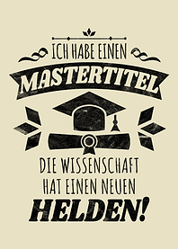 Ich habe einen Mastertitel