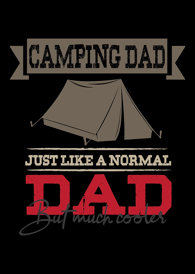 Camping Dad Cute Outdoor