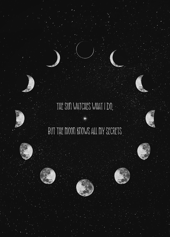 the moon knows my secrets