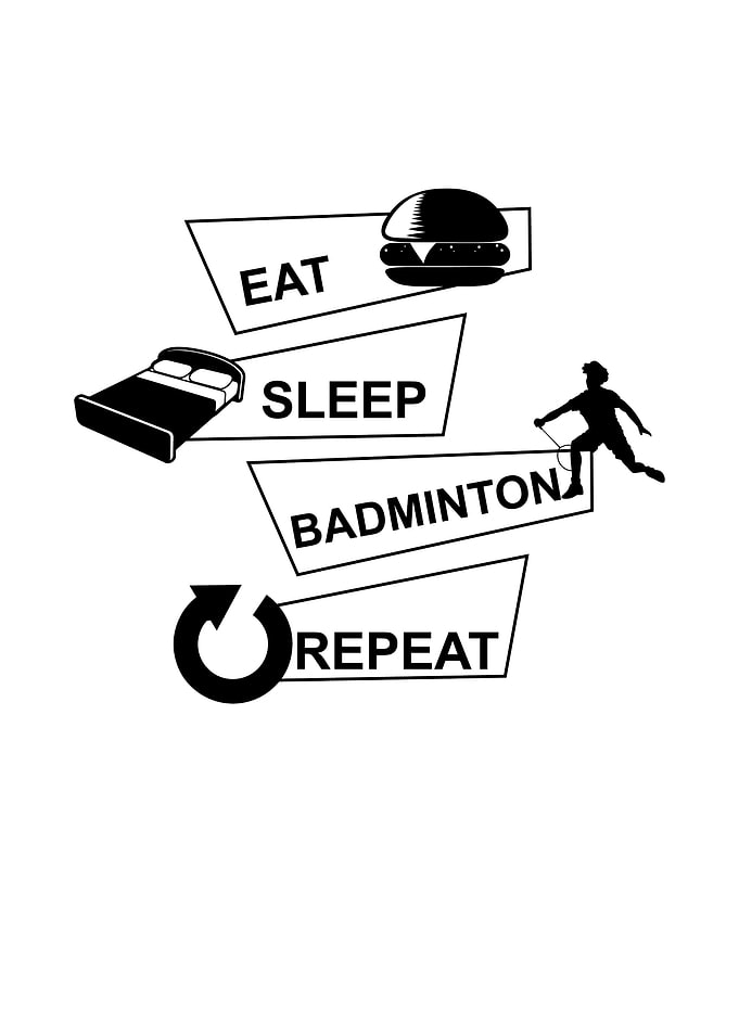 Eat Sleep Badminton Repeat