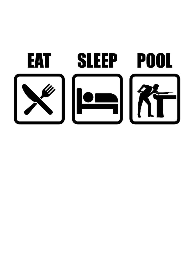 Eat Sleep Pool