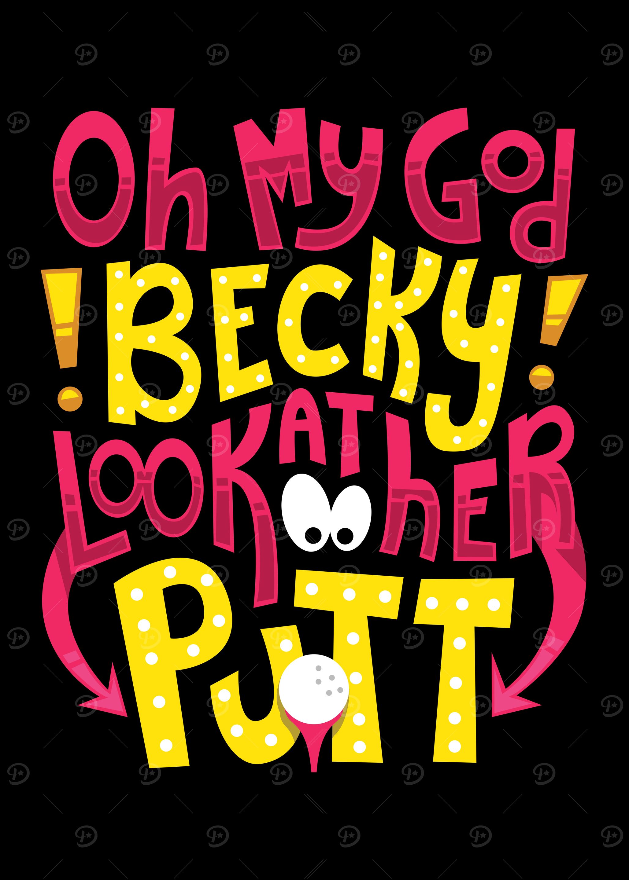 Golf Oh My God Becky