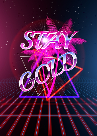 Stay Gold
