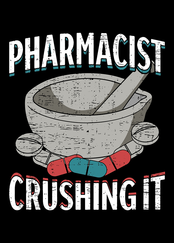 Pharmacist Crushing It