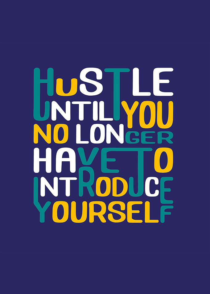 Hustle Motivation