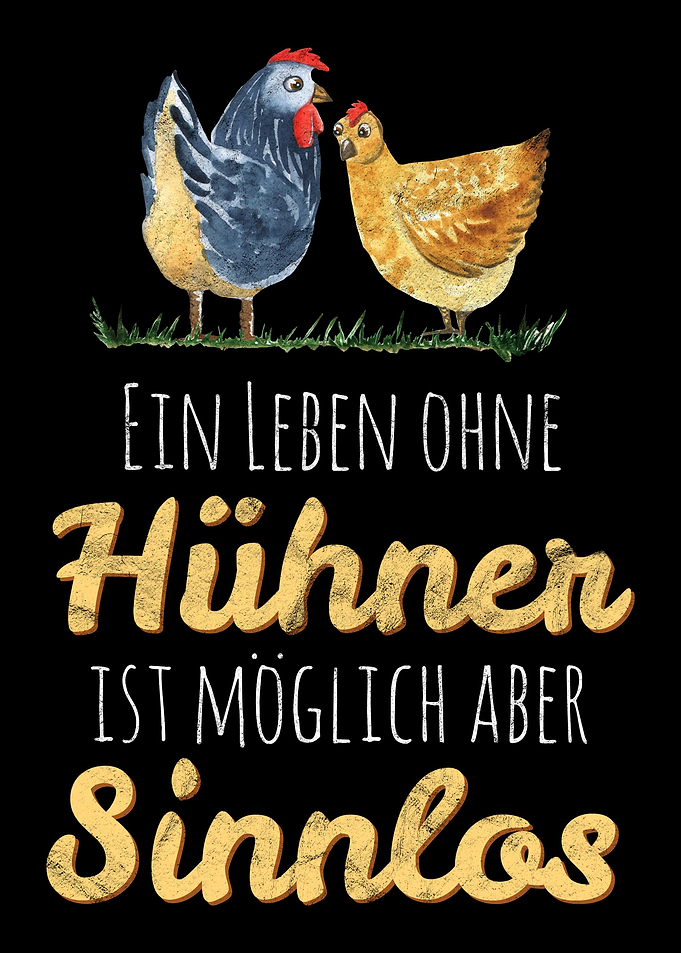 Huehner Huhn Spruch