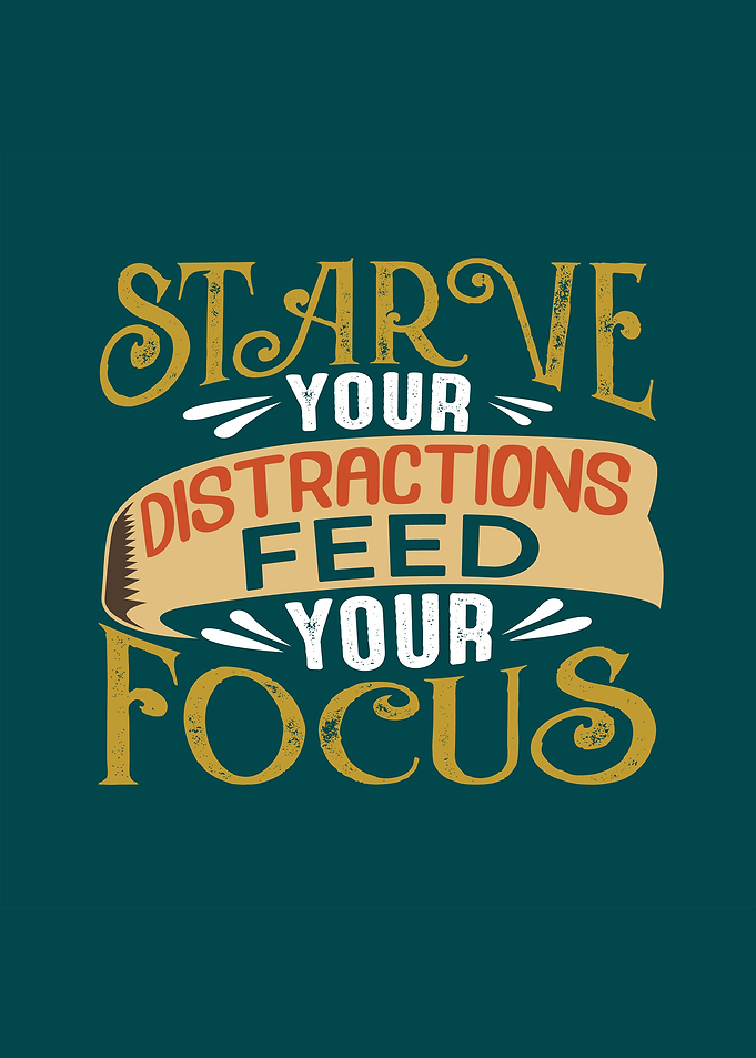 Starve Your Distraction