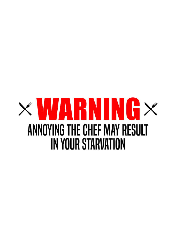 Warning Annoying Chef