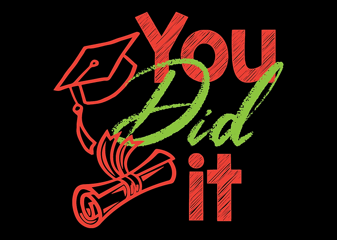 You Did It PHD Masteral