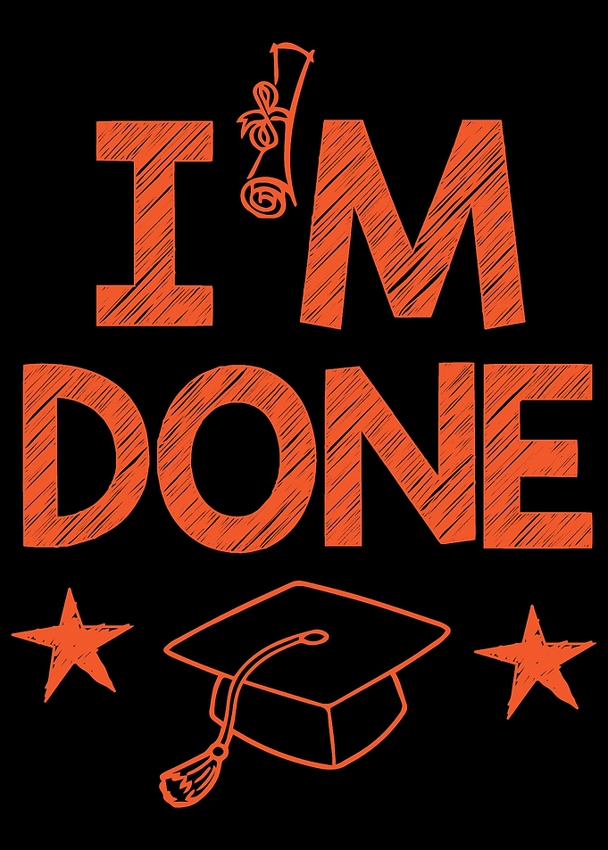 Im Done PHD Masteral Do