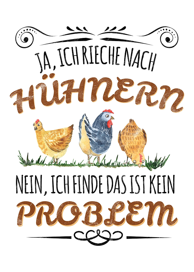 Landwirte Spruch Huehner