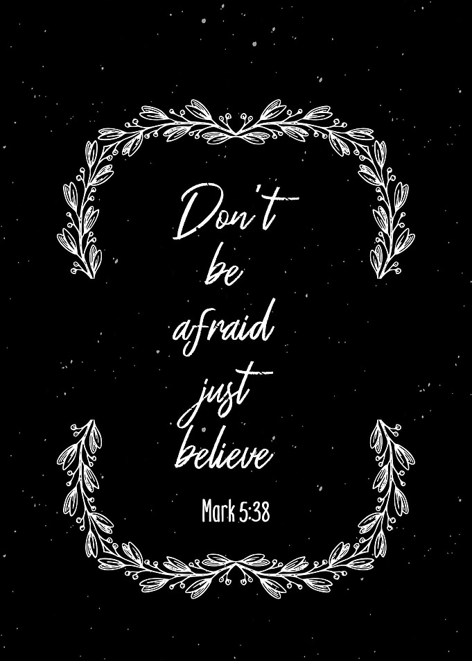 Dont Be Afraid Wall Art