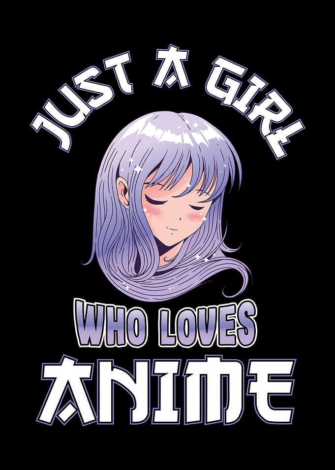 Girl who loves Anime Gift
