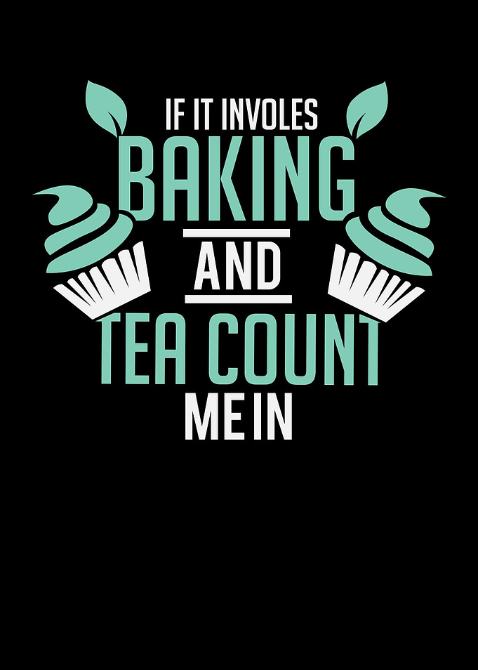 Baking And Tea