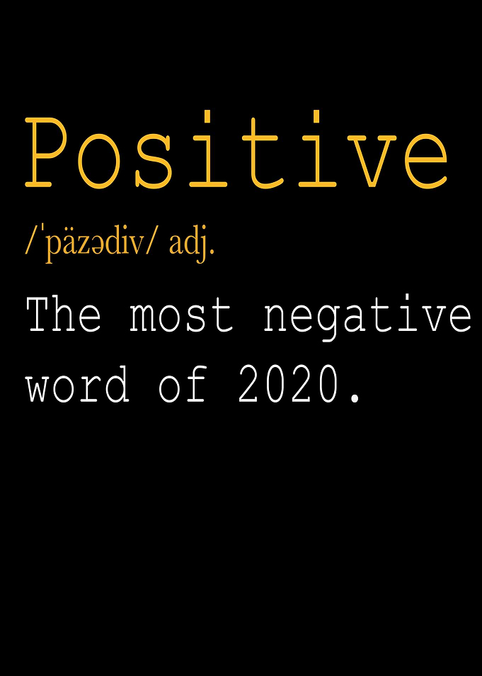 Positive The Most Negative