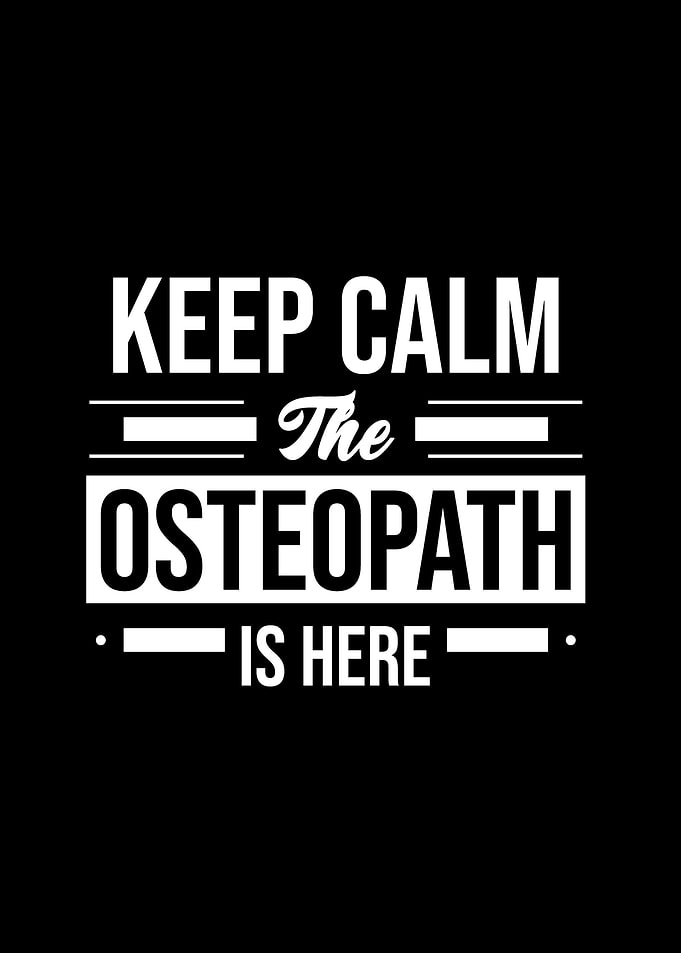 The Osteopath Is Here