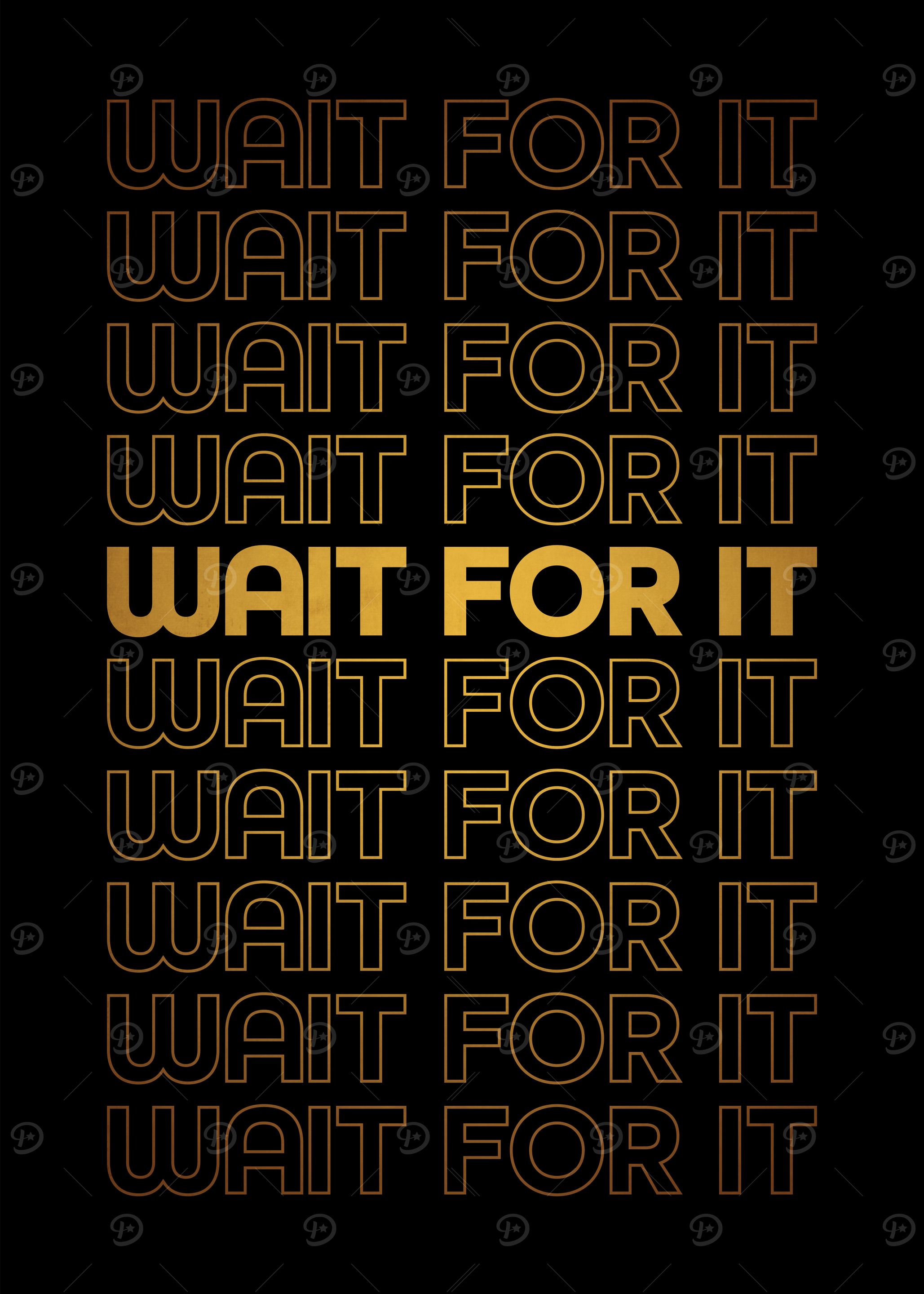 Wait for It Hamilton