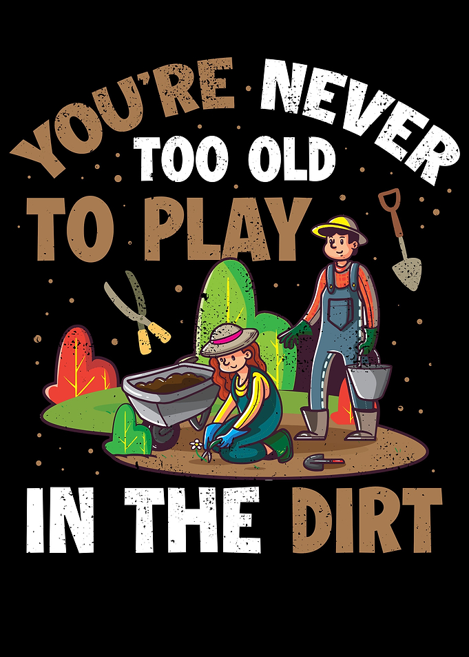 Never Too Old