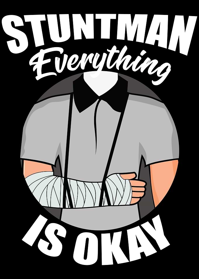 Stuntman Everythings Ok