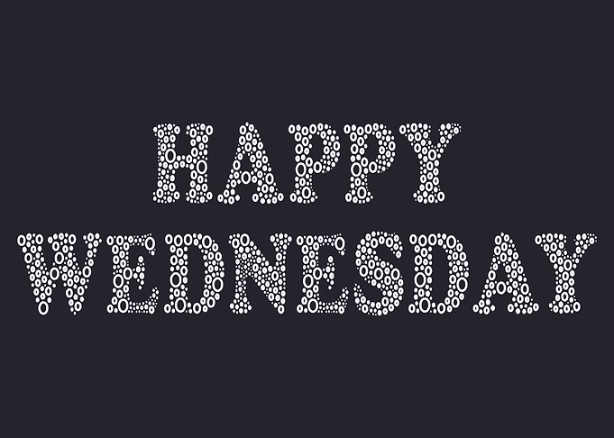 Happy Wednesday