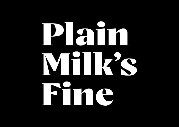 Plain Milks Fine