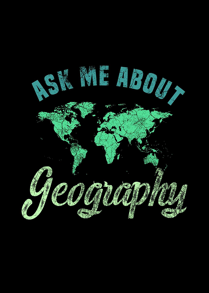 Ask Me About Geography
