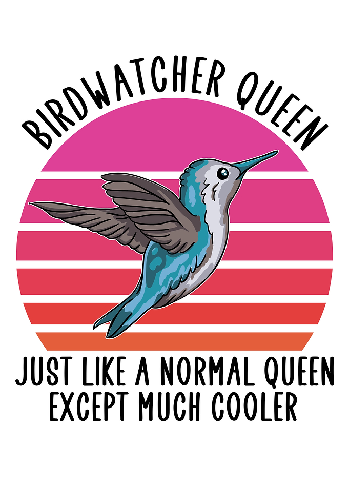 Birdwatching queen