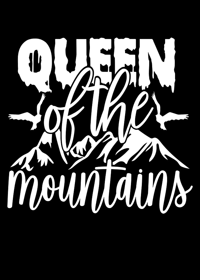 Queen Of The Mountains