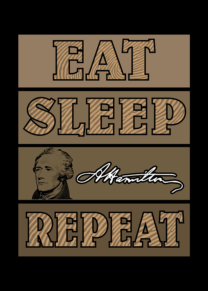 Eat Sleep Hamilton Repeat