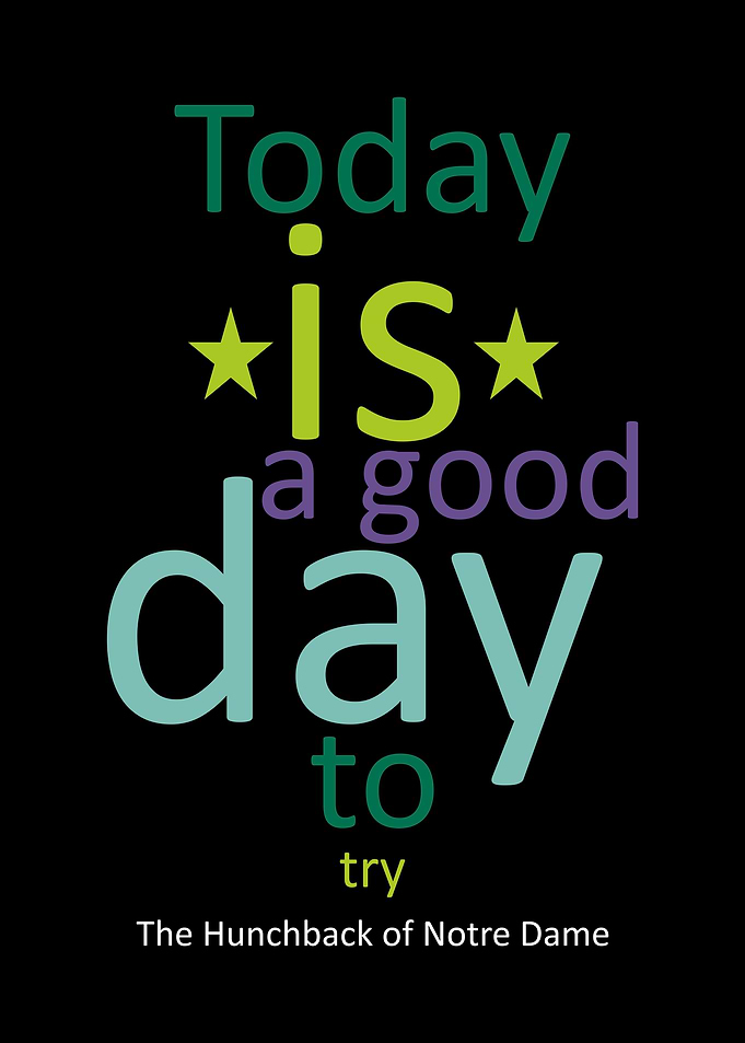 Today is a good day to