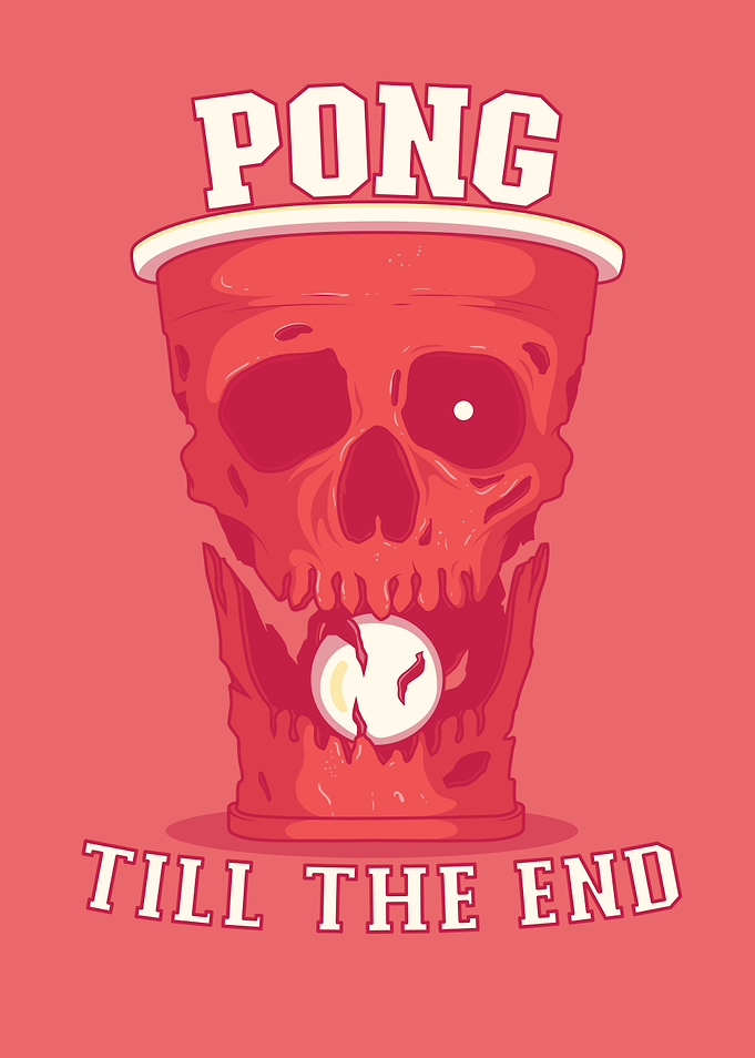 Beer Pong Till the End