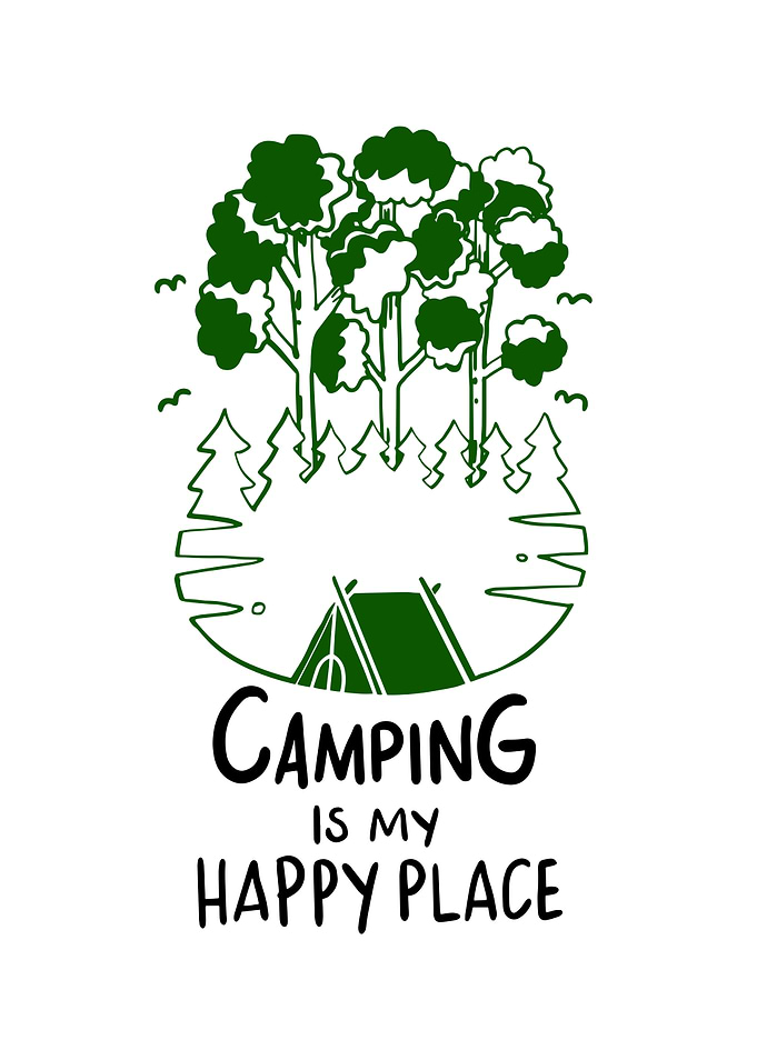 Camping Is My Happy Place