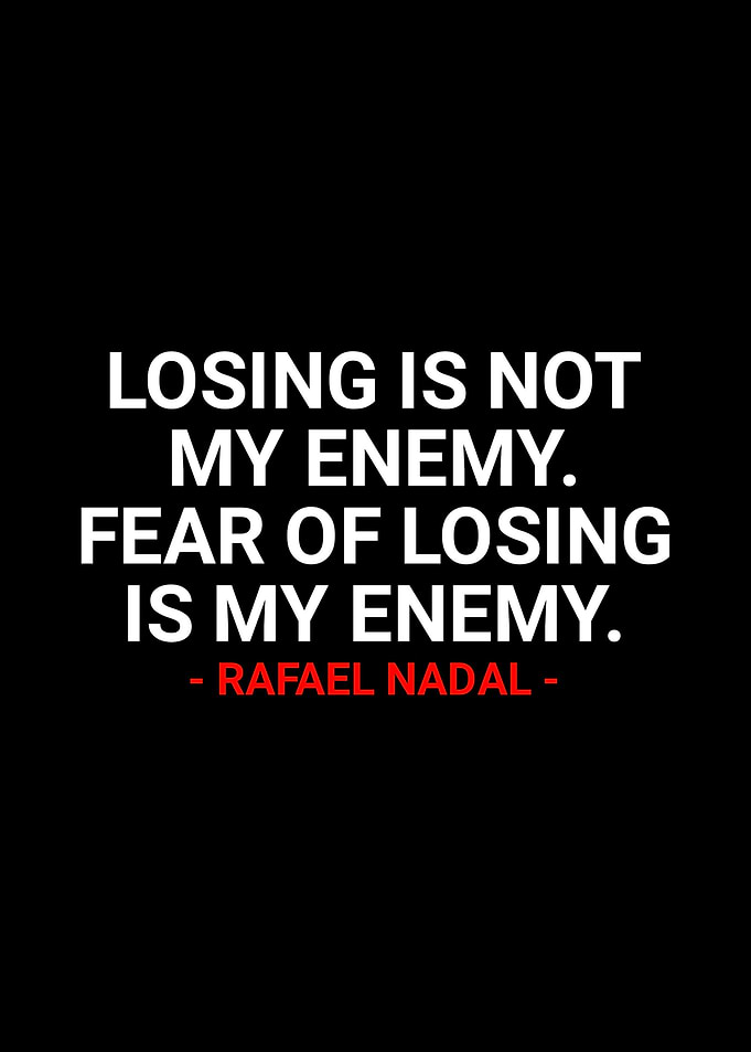 Rafael Nadal Quotes