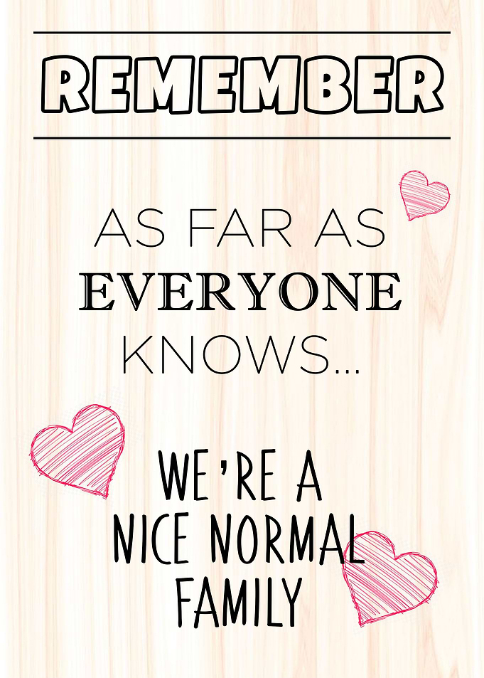 REMEMBER We are Normal