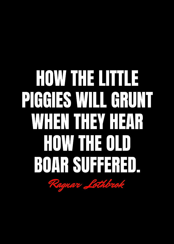 Ragnar Lothbrok Quotes